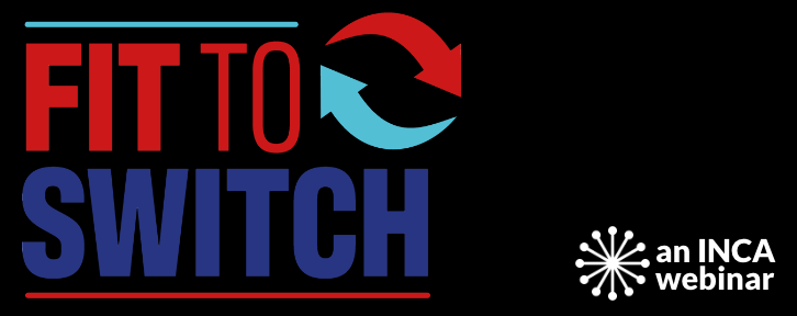 Banner graphic with 'Fit To Switch' logo and INCA branding